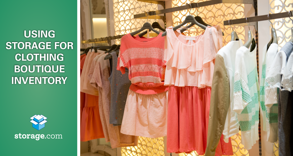 Using Storage for Clothing Boutique Inventory