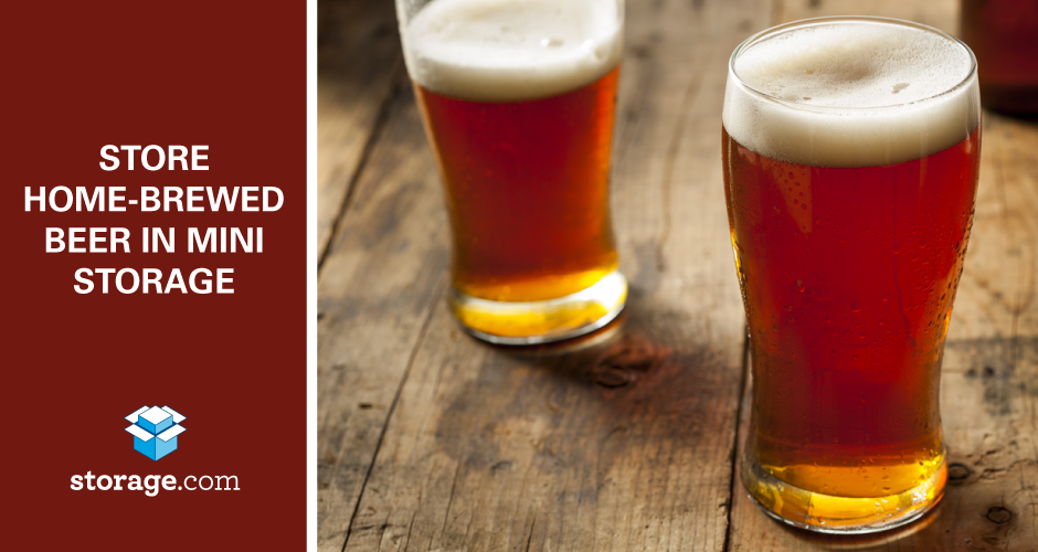 Store Home-Brewed Beer in Mini Storage