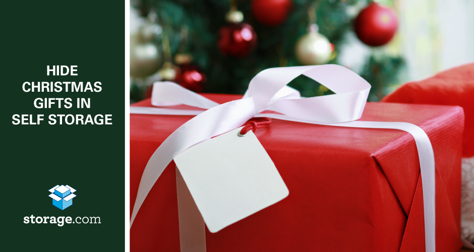 Hide Christmas Gifts in Self Storage